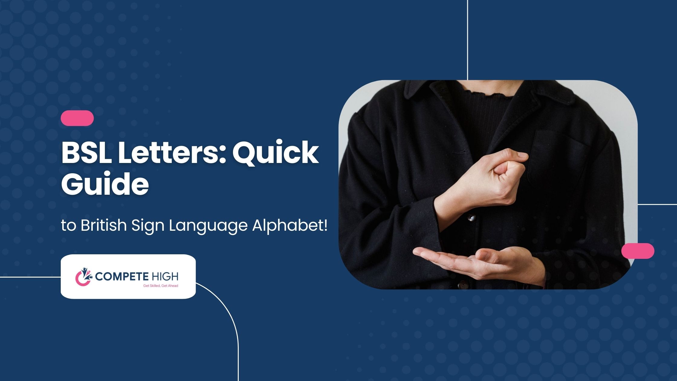 BSL Letters: Quick Guide to British Sign Language Alphabet!