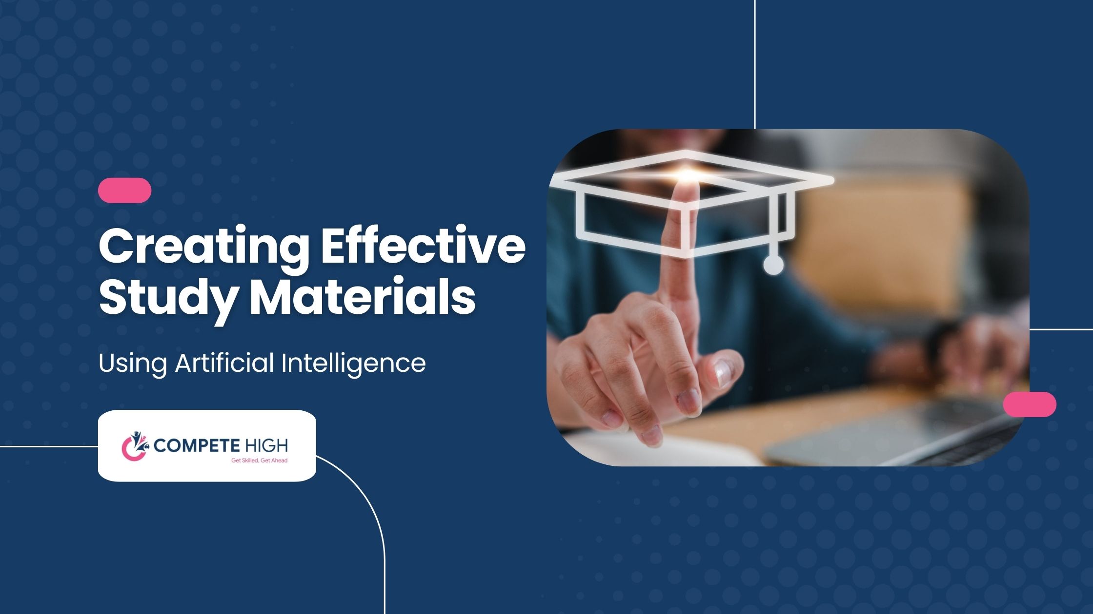 Creating Effective Study Materials Using Artificial Intelligence