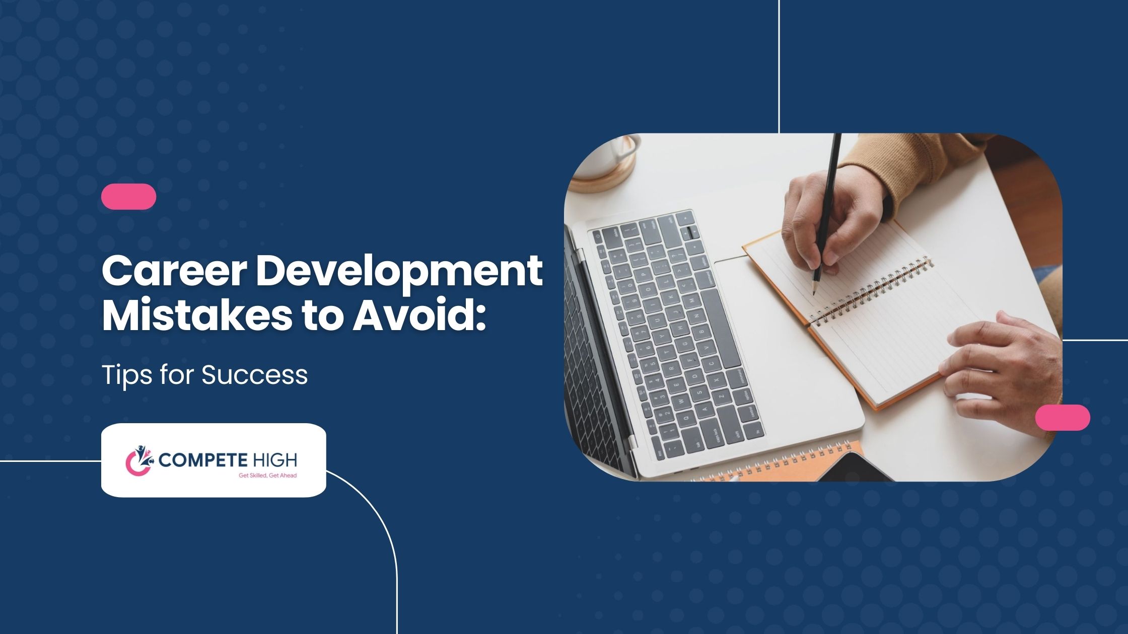 Career Development Mistakes to Avoid: Tips for Success