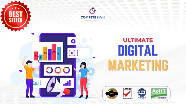 Ultimate Digital Marketing Course: Social Media, SEO Content, Copywriting, Email Marketing