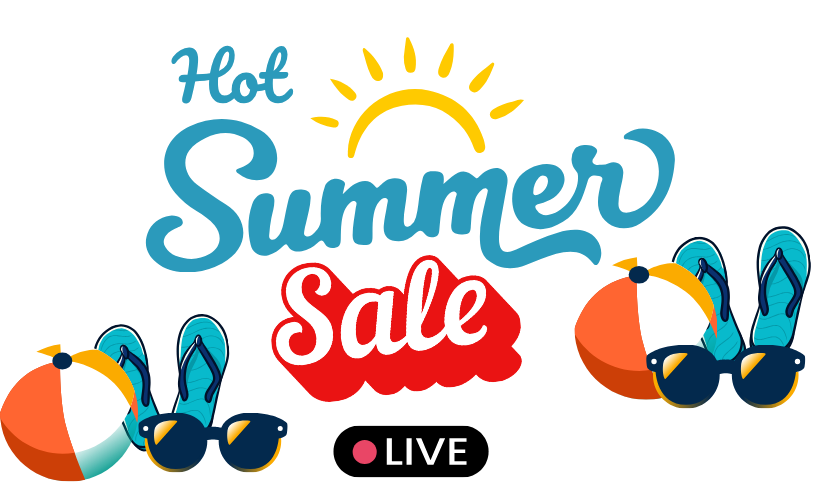Hot Summer Sale - Live