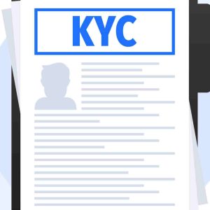 Know Your Customer (KYC)