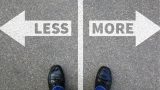 Minimalism & Less is More