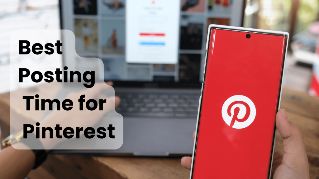 Best time to post on Pinterest