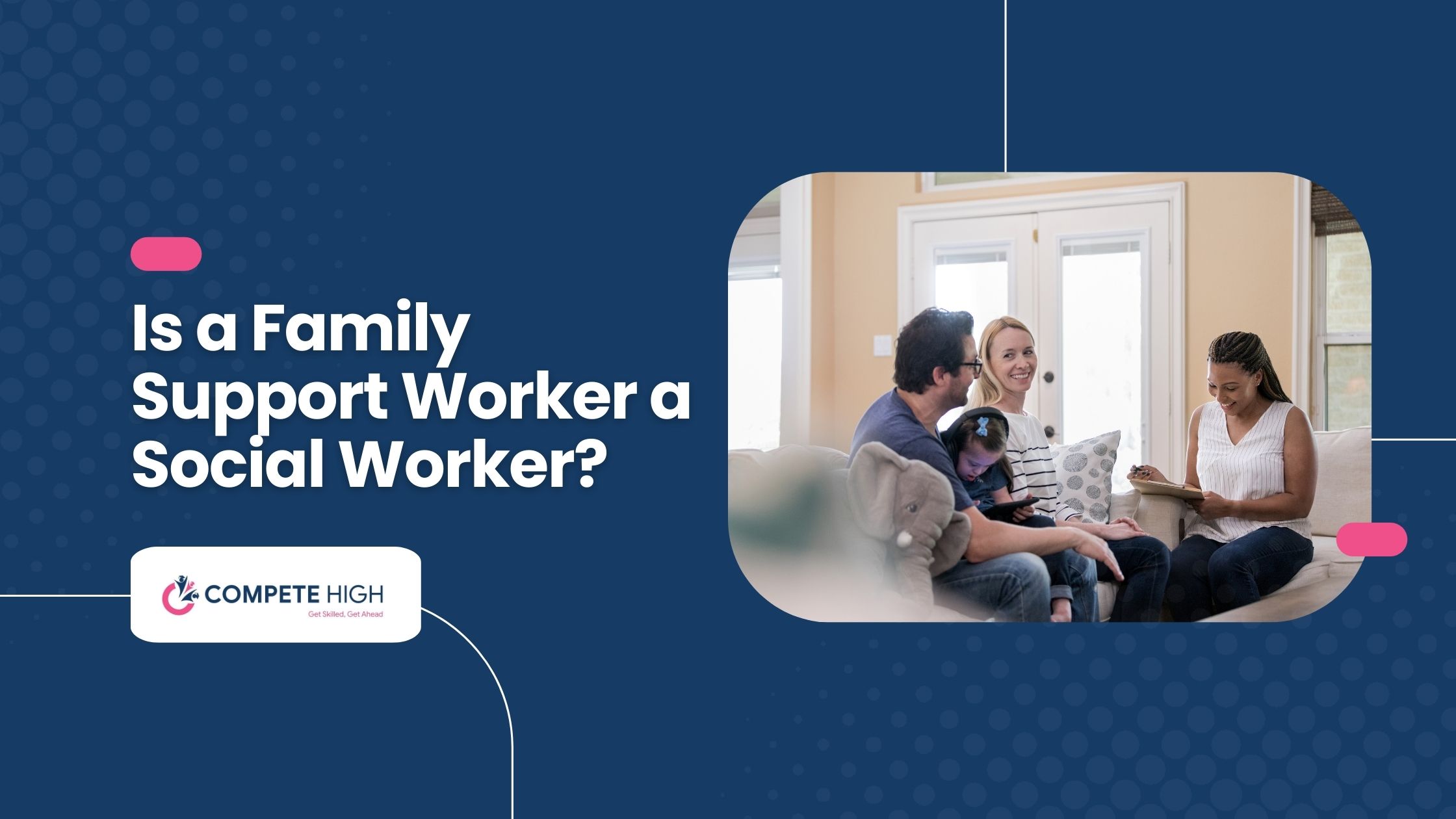 Is a Family Support Worker a Social Worker?